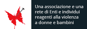 Tiziana Vive Associazione e enti contro la violenza a donne e bambini